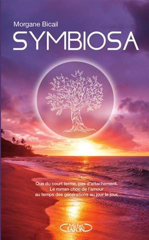 Symbiosa - Morgane Bicail
