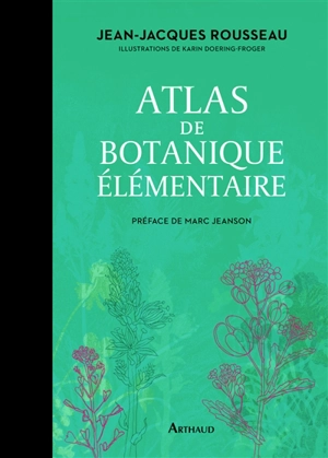 Atlas de botanique élémentaire - Jean-Jacques Rousseau
