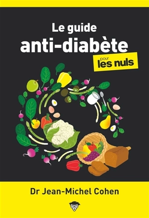 Le guide anti-diabète pour les nuls - Jean-Michel Cohen