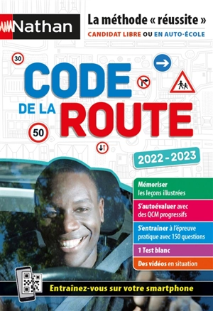 Code de la route 2022-2023 : la méthode réussite : candidat libre ou en auto-école - Thierry Orval