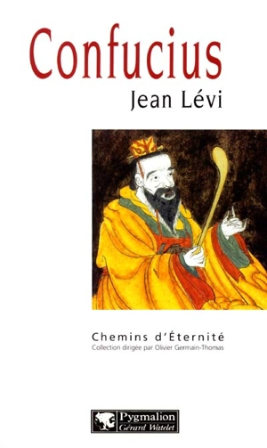 Confucius - Jean Levi