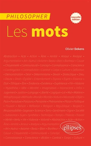 Philosopher, les mots - Olivier Dekens