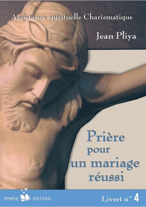 Prière pour un mariage réussi - Jean Pliya