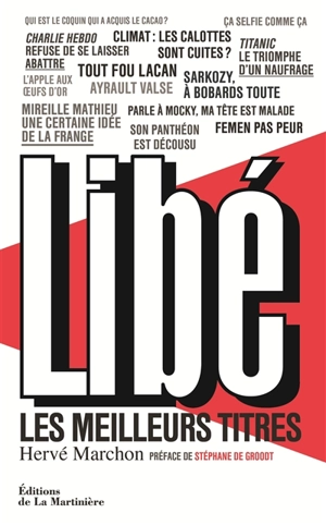 Libé : les meilleurs titres - Hervé Marchon