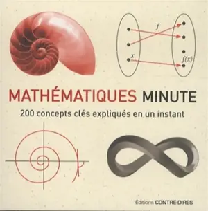 Mathématiques minute : 200 concepts clés expliqués en un instant - Paul Glendinning