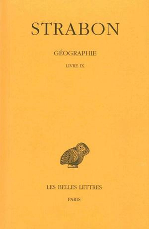 Géographie. Vol. VI. Livre IX - Strabon