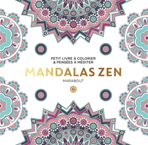 Mandalas zen : petit livre à colorier & pensées à méditer - Shutterstock