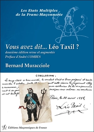 Vous avez dit... Léo Taxil ? - Bernard Muracciole