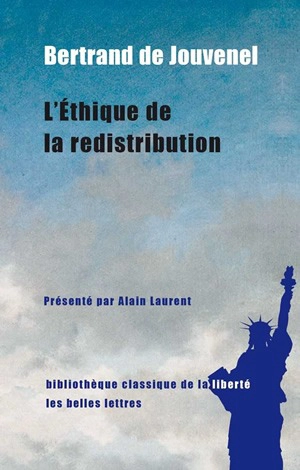 L'éthique de la redistribution - Bertrand de Jouvenel