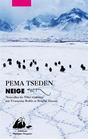 Neige - Pema Tseden