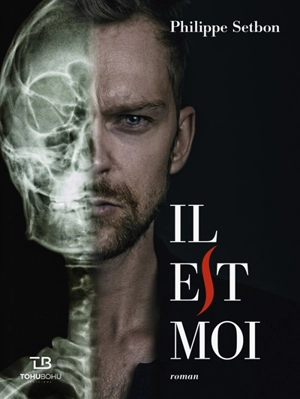 Il et moi - Philippe Setbon