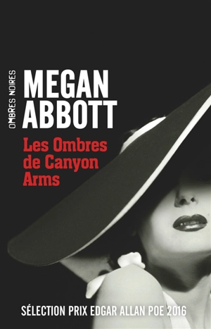 Les ombres de Canyon Arms - Megan E. Abbott