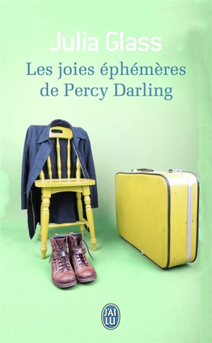 Les joies éphémères de Percy Darling - Julia Glass