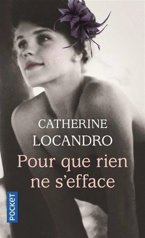 Pour que rien ne s'efface - Catherine Locandro