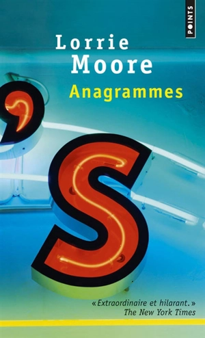 Anagrammes - Lorrie Moore