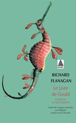 Le livre de Gould : roman en douze poissons - Richard Flanagan