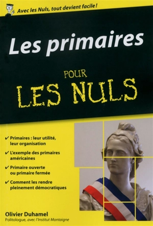 Les primaires pour les nuls - Olivier Duhamel