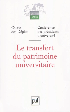 Le transfert du patrimoine universitaire - Groupe Caisse des dépôts (France)