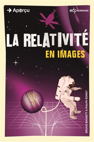 La relativité : en images - Bruce Basset
