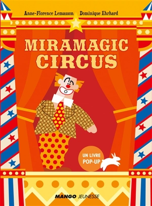 Miramagic circus - Anne-Florence Lemasson