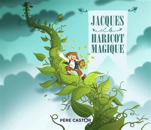Jacques et le haricot magique - Robert Giraud