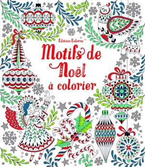 Motifs de Noël à colorier - Emily Bone