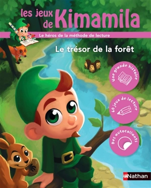 Les jeux de Kimamila. Le trésor de la forêt - Anne Loyer