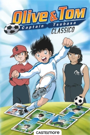 Olive & Tom : captain Tsubasa : classico - Olivier Caïra