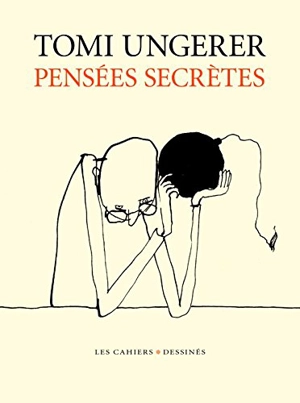 Pensées secrètes - Tomi Ungerer