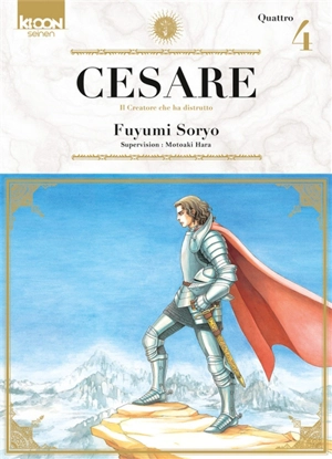 Cesare : il creatore che ha distrutto. Vol. 4 - Fuyumi Soryo