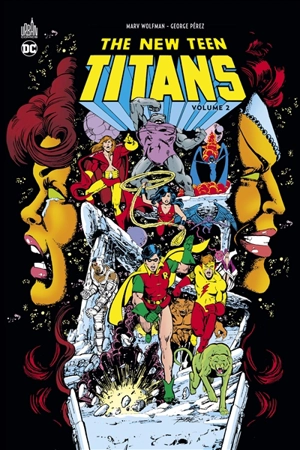 The new Teen titans. Vol. 2 - Marv Wolfman