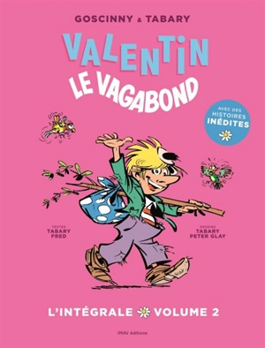 Valentin le vagabond : l'intégrale. Vol. 2 - René Goscinny