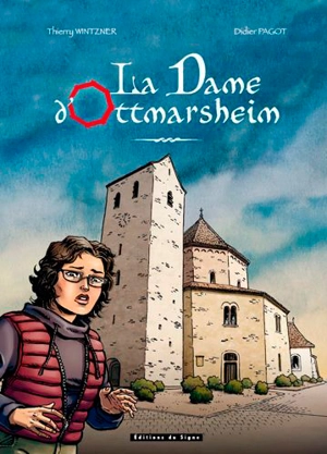 La dame d'Ottmarsheim - Thierry Wintzner