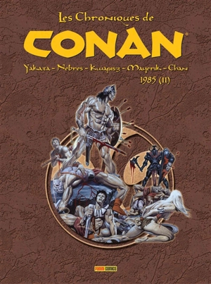 Les chroniques de Conan. 1985. Vol. 2 - Larry Yakata