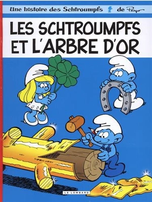 Une histoire des Schtroumpfs. Vol. 29. Les Schtroumpfs et l'arbre d'or - Alain Jost