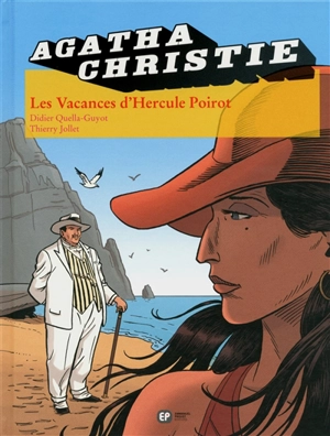 Les vacances d'Hercule Poirot - Didier Quella-Guyot