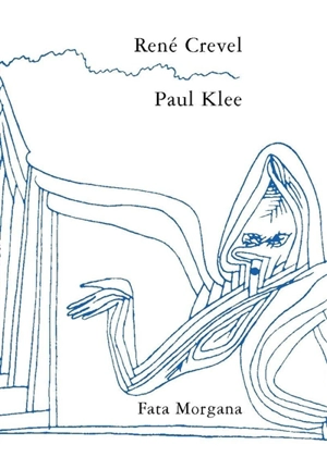 Paul Klee - René Crevel