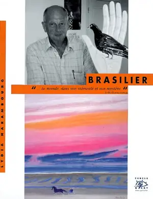 Brasilier - Lydia Harambourg