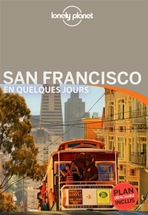 San Francisco en quelques jours - Alison Bing