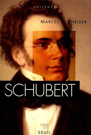 Schubert - Marcel Schneider