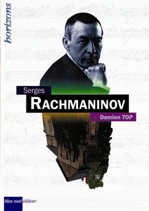 Sergueï Rachmaninov - Damien Top