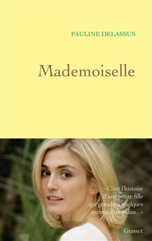Mademoiselle - Pauline Delassus