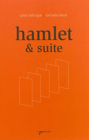 Hamlet & suite - Jules Laforgue