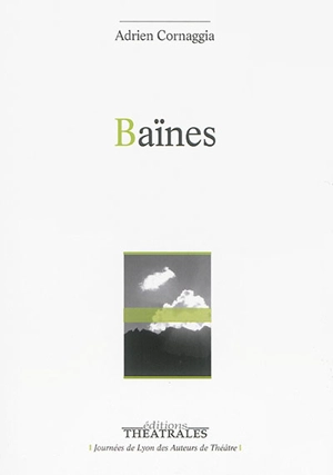 Baïnes - Adrien Cornaggia