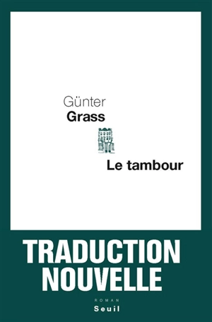 Le tambour - Günter Grass