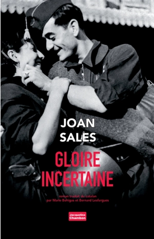 Gloire incertaine - Joan Sales i Vallès