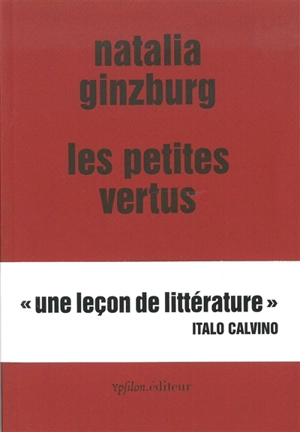 Les petites vertus - Natalia Ginzburg