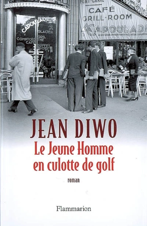 Le jeune homme en culotte de golf - Jean Diwo