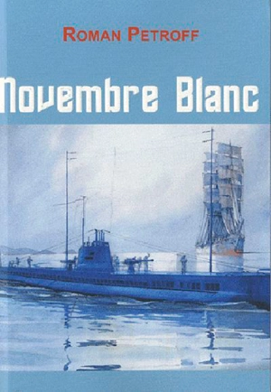 Novembre blanc - Roman Petroff