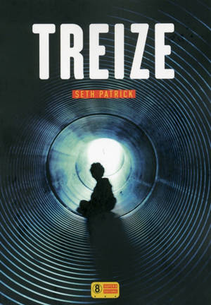 Treize - Seth Patrick